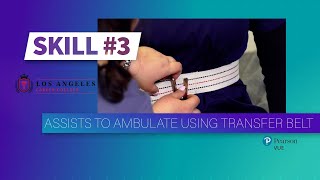 LACC  CNA Skill 3  Assists to Ambulate Using Transfer Belt [upl. by Krall652]