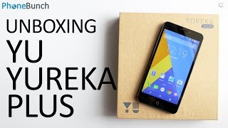 YU Yureka Plus Unboxing and Handson Overview [upl. by Claiborne]