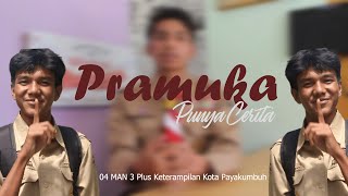 PRAMUKA PUNYA CERITA  Film Pendek Pramuka MAN 3 Payakumbuh [upl. by Bruell]