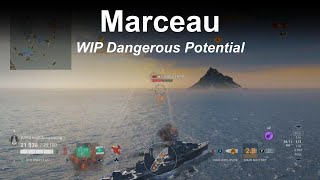 Marceau  Work In Progress Dangerous Potential  World of Warships Legends  Stream Highlight [upl. by Dolorita309]