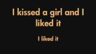 Katy Perry  I Kissed A Girllyrics [upl. by Aehsila259]