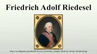 Friedrich Adolf Riedesel [upl. by Haramat679]