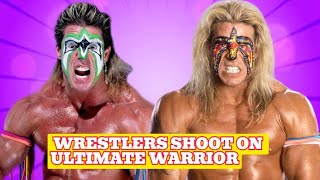 Wrestlers SHOOT on The Ultimate Warrior [upl. by Annahgiel]