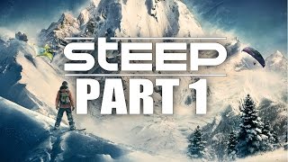 STEEP Walkthrough Gameplay Part 1 – Playing in the Snow [upl. by Jahdal]