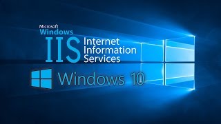 How To Install IIS in Windows 10 [upl. by Attayek]