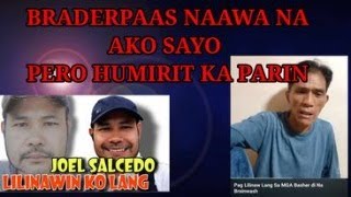 BRADERPAAS MAY LILINAWIN ULI AKO SAYO  LUMALABAS ANG TOTOONG KULAY MO [upl. by Felipa]