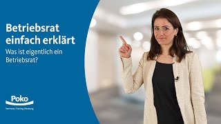 Betriebsrat einfach erklärt [upl. by Suirtimed]