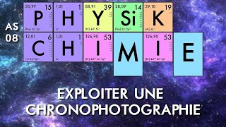 Physiquechimie  AS08  Exploiter une chronophotographie [upl. by Germaine]