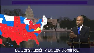 Movimiento por Cambiar la Constitución  Ley Dominical USA [upl. by Jackqueline651]