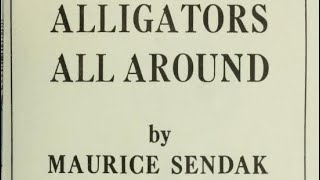 Alligators All Around by Maurice Sendak [upl. by Jan]