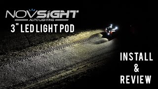 Novsight 3quot LED Light Pod Install  Review  Jeep JK Rubicon Recon  Auxiliary Lighting [upl. by Tavish255]