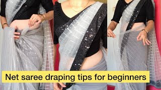 Net saree draping tips for beginnersHow to drape net saree perfectlybegginerspallupleatssaree [upl. by Kablesh709]