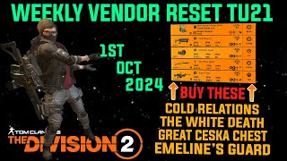 The Division 2 MUST BUYS quotGREAT WEEKLY VENDOR RESET TU21LEVEL 40quot October 1st 2024 [upl. by Belshin870]