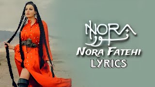 Nora Fatehi  NORA Lyrics  Nora Fatehi Nora Song Lyrics  SK Series [upl. by Trefler]