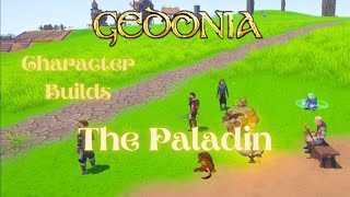 Gedonia  Character Builds Paladin Build [upl. by Norok944]