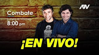 COMBATE  EN VIVO  PROGRAMA 06122018 POR ATV [upl. by Broderick]