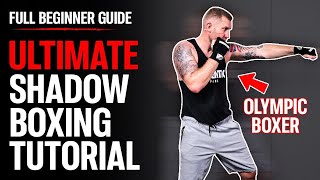 How to Shadow Box 101  Complete Shadowboxing Tutorial for Beginners [upl. by Aw221]