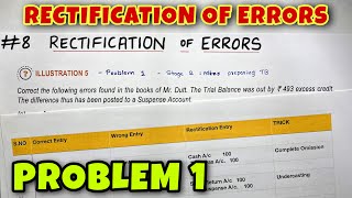 8 Rectification of Errors  Problem 1  Illustration 5  By Saheb Academy [upl. by Bathulda]