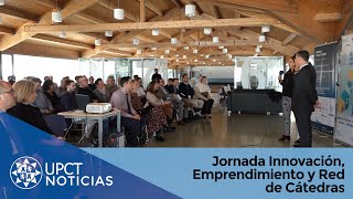 Jornada Innovación Emprendimiento y Red de Cátedras [upl. by Joanne]