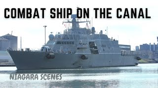 Combat Ship on the Canal USS MARINETTE Transits the Welland Canal [upl. by Rodenhouse]