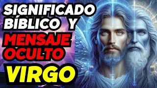 VIRGO Significado Bíblico y un Mensaje Oculto de Tu Cumpleaños virgo [upl. by Vitus]