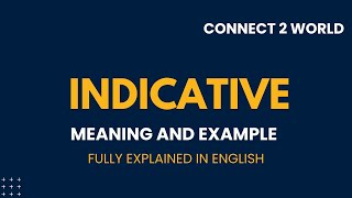 What Does indicative Means  Meanings And Definitions With indicative in ENGLISH [upl. by Adrial]