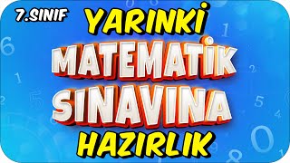 YARINKİ MATEMATİK SINAVI TAKTİKLERİ ✍🏻 7 SINIF  1Dönem 2Yazılı [upl. by Aytac]