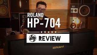 Roland HP704 Digital Piano  Better Music [upl. by Raseda154]