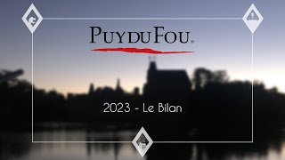 Le Puy du Fou en 2023 [upl. by Burlie]