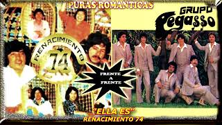 RENACIMIENTO 74 Y GRUPO PEGASSO FRENTE A FRENTE MIX PURAS VIEJITAS ROMANTICAS [upl. by Skiba212]