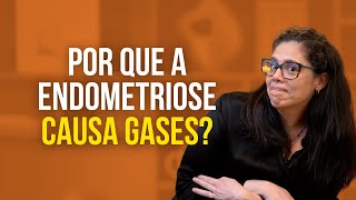 A ENDOMETRIOSE CAUSA GASES com Dra Cristiane Sales  EndoTalks [upl. by Leis]