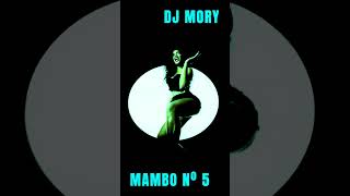 👀🔞🎺 MAMBO Nº 5 🔥 1999 🔥 djmoryschannel [upl. by Areval868]