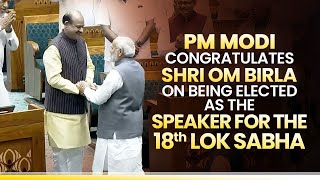 Live PM Modi congratulates Shri Om Birla on being elected as the Speaker for the 18th Lok Sabha [upl. by Ner]