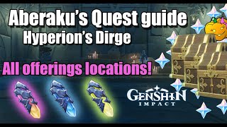 Aberakus Quest ALL 3 OFFERINGS LOCATIONS  Hyperion’s Dirge  Genshin Impact 24 Enkanomiya [upl. by Zima]