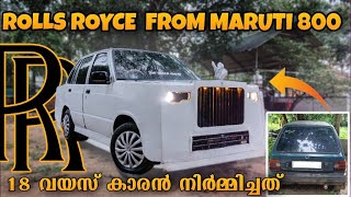 Boy turned Maruti 800into Rolls Royce 18 വയസ് കാരൻ നിർമ്മിച്ച കാർ  modified wheelz  india today [upl. by Ellehcin377]