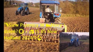 🌾Siew Pszenicy W 🌃Nocy i dzień☀️ i 🚜t5 85 New Holland 2024🔥 [upl. by Wade]