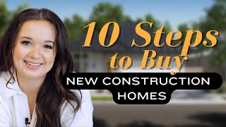 Buying A New Construction Home 2024  The Complete Guide For First Time Home Buyers [upl. by Bria]