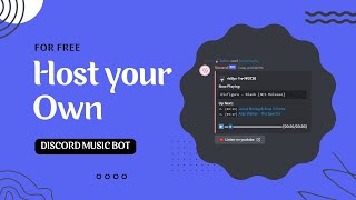 Host Your Own Discord Music Bot For Free In 15 Mins Step By Step [upl. by Viddah936]