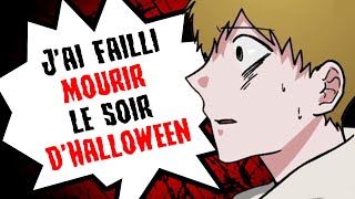 Jai failli MOURIR le soir dHALLOWEEN [upl. by Margarita480]