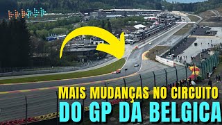 CONFIRA ALTERAÃ‡Ã•ES NO CIRCUITO DO GP DA BÃ‰LGICA  EAU ROUGE CAIXA DE BRITA E NOVA CURVA  FORMULA 1 [upl. by Lochner]