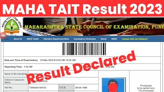 MAHA TAIT Result 2023 Kaise Dekhe  How to Check Maharashtra TAIT Result 2023 Msce Pune Tait Result [upl. by Belda339]