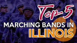 Top 5 High School Marching Bands in Illinois  2021 [upl. by Lavena496]