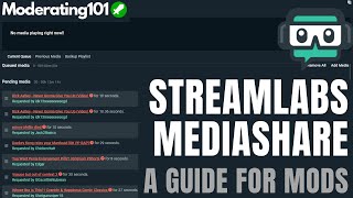 A Moderators Guide to Streamlabs Mediashare  Moderating101 [upl. by Adamek]