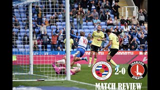 Reading FC 20 Charlton Athletic Savage amp Smith  EFL League One Matchday 4  Match Review [upl. by Eiduam]