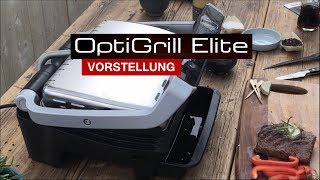 Tefal OptiGrill Elite GC750D Vorstellung [upl. by Alduino]