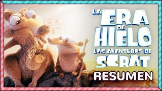 El HIJO de SCRAT  La era de hielo Las aventuras de Scrat  Resumen [upl. by Cly695]