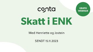 Webinar Skatt i Enkeltpersonforetak ENK [upl. by Euqinitram]