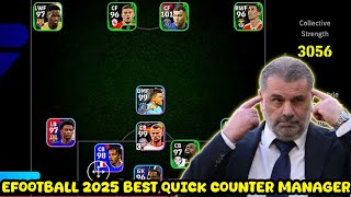 eFootball2025 Best Quick Counter Formation Manager🔥efootball Attack FormationefootballFormation [upl. by Annamaria]