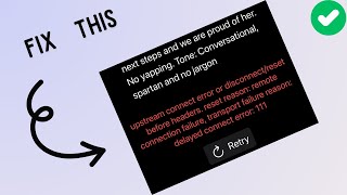 How to fix “Upstream connect error or disconnectreset before headers” in ChatGPT [upl. by Arabella181]