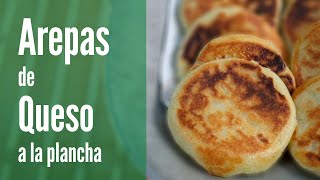 AREPAS DE QUESO a la Plancha  Receta fácil y económica [upl. by Laise]